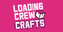 Loading Crew Crafts – LoadingCrewCrafts